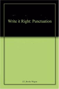 Write it Right: Punctuation