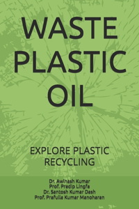 Waste Plastic Oil