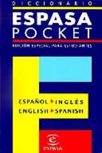 Diccionario Espasa Pocket Espanol-Ingles/English-Spanish