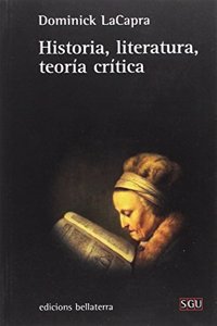 HISTORIA, LITERATURA, TEORIA CRITICA