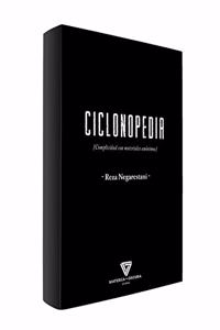 CICLONOPEDIA: COMPLICIDAD CON MATERIALES ANONIMOS