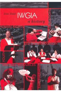 IWGIA - A History: A History