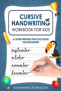 Cursive Handwriting Workbook for Kids