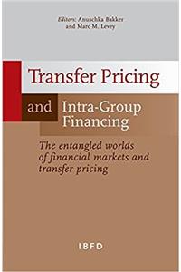 Transfer Pricing and Intra-Group Financing