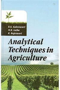 Analytical Techniques in Agriculture