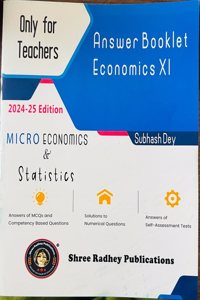 Answer Booklet of MICRO and STATISTICS Economics CLASS-11 By Subhash Dey