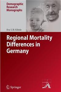 Regional Mortality Differences in Germany