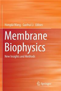 Membrane Biophysics