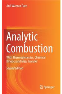 Analytic Combustion