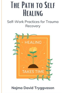Path to Self-Healing