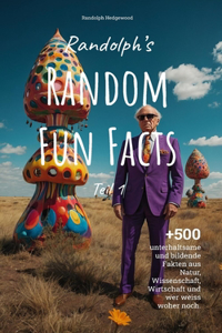 Randolph's Random Fun Facts
