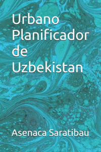 Urbano Planificador de Uzbekistan