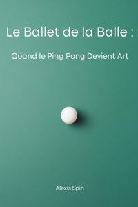 Ballet de la Balle