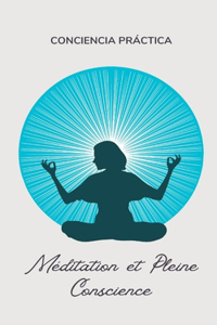 Méditation et Pleine Conscience