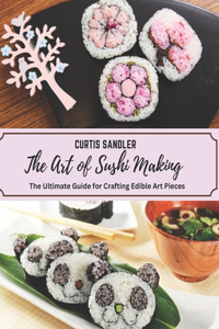 Art of Sushi Making