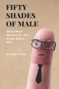 Fifty Shades of Male