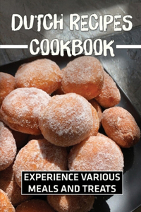 Dutch Recipes Cookbook