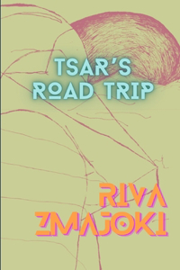 Tsar's Road Trip