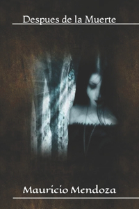 Despues de la Muerte