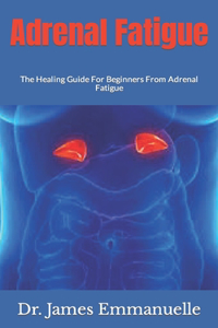 Adrenal Fatigue