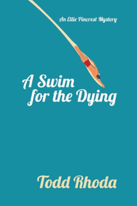 Swim for the Dying