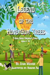 Legend Of The HoneyGum Tree