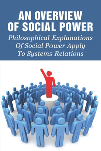 Overview Of Social Power