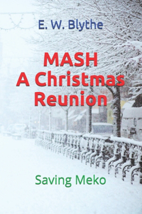 MASH A Christmas Reunion