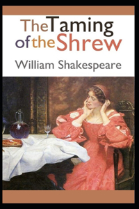 The Taming of the Shrew Annotated