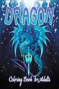 Dragon Coloring Book For Adults