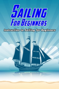 Sailing For Beginners