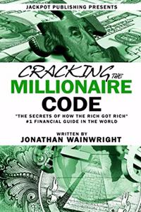 Cracking The Millionaire Code