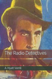 The Radio Detectives