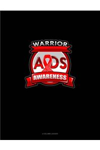 Warrior AIDS Awareness