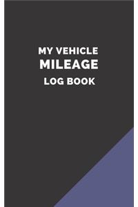 My Vehicle Mileage Log Book