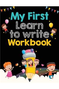 My First Learn to Write Workbook