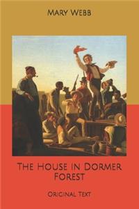 The House in Dormer Forest
