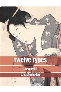 Twelve Types