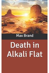 Death in Alkali Flat