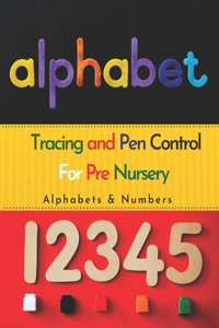 Tracing and Pen Control for Pre nursery