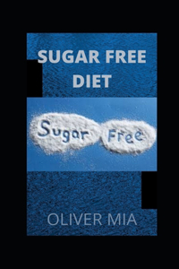 Sugar Free Diet