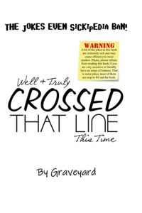 Crossed That Line