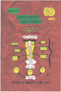 BAILEY'S AFRICAN TRADITION WORD ETYMOLOGY Volume 60