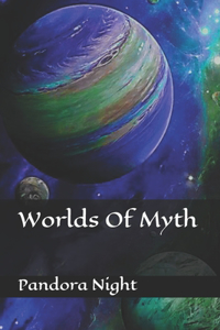 Worlds Of Myth