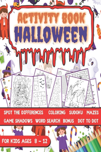 Halloween Activity Book For Kids Ages 8 - 12
