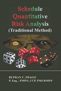 Schedule Quantitative Risk Analysis (Traditional Method)