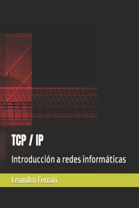 TCP / IP