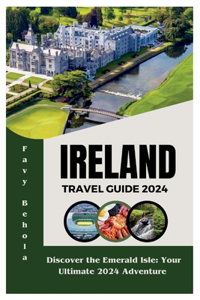 Ireland travel guide 2024