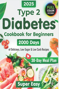 Type 2 Diabetes Cookbook for Beginners