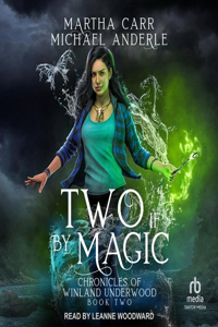 Two If by Magic